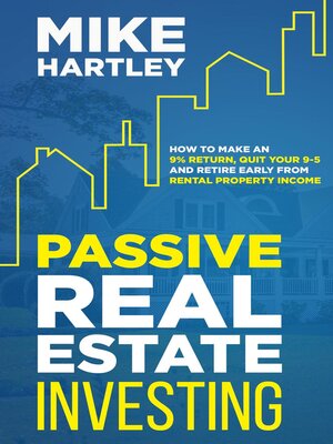 cover image of Passive Real Estate Investing